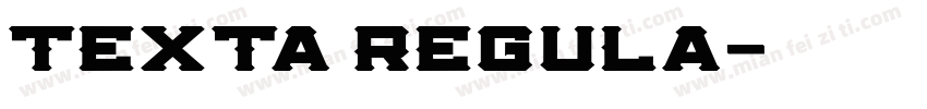Texta Regula字体转换